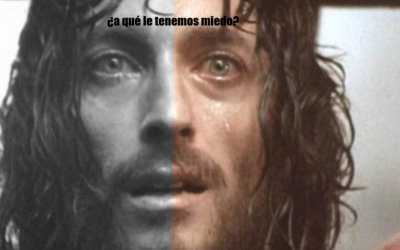 ¿A qué tenemos miedo?