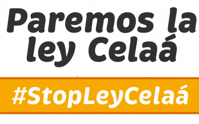 #StopLeyCelaa